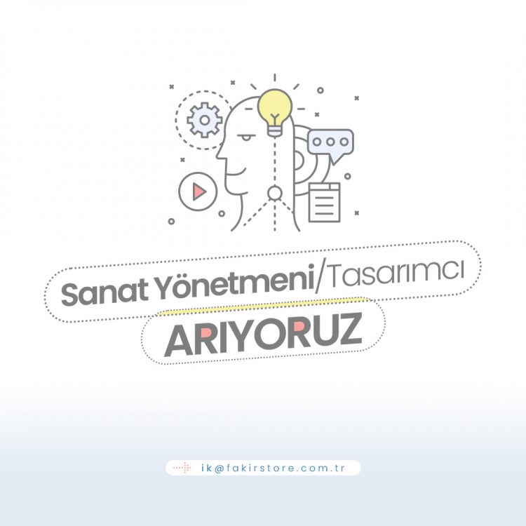 Fakir Store, Tasarımcı / Sanat Yönetmeni İş İlanları Fakir Store, Tasarımcı / Sanat Yönetmeni Arıyor