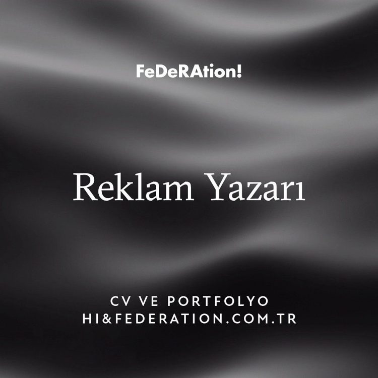 Federation, Reklam Yazarı Arıyor