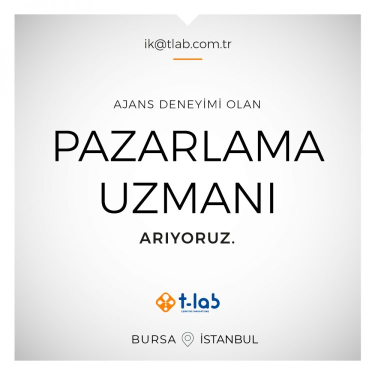 Pazarlama Uzmanı iş ilanları T-Lab, Pazarlama Uzmanı Arıyor!