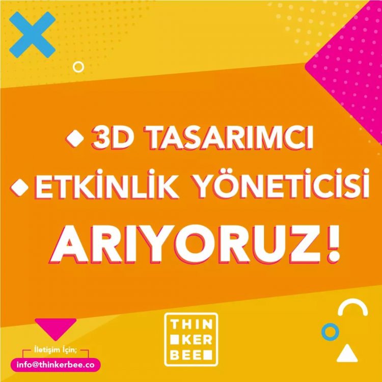 3D Tasarımcı ve Etkinlik Yöneticisi Thinkerbee Event Company, 3D Tasarımcı ve Etkinlik Yöneticisi Arıyor