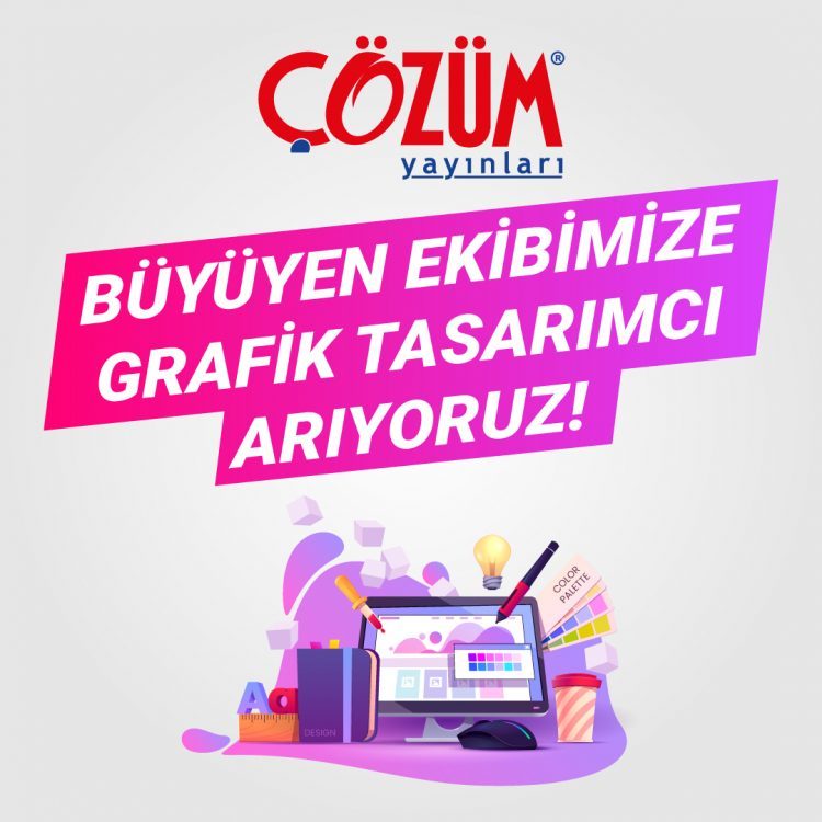 Grafik Tasarımcı ilanları Ankara Çözüm Yayınları, Grafik Tasarımcı Arıyor!