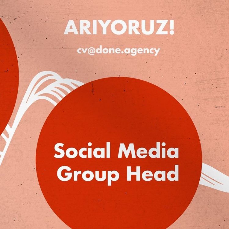 Social Media Group Head iş ilanları Done Agency Social Media Group Head Arıyor!