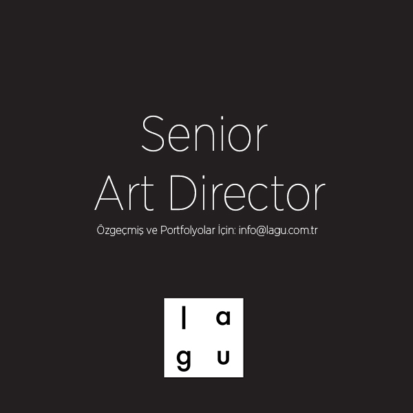 Lagu, Sr. Art Director Arıyor!