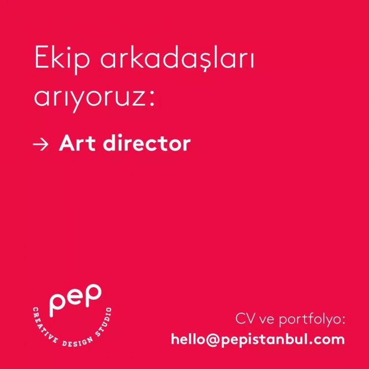 Art Director iş ilanları PEP Creative Design Studio, Art Director Arıyor!