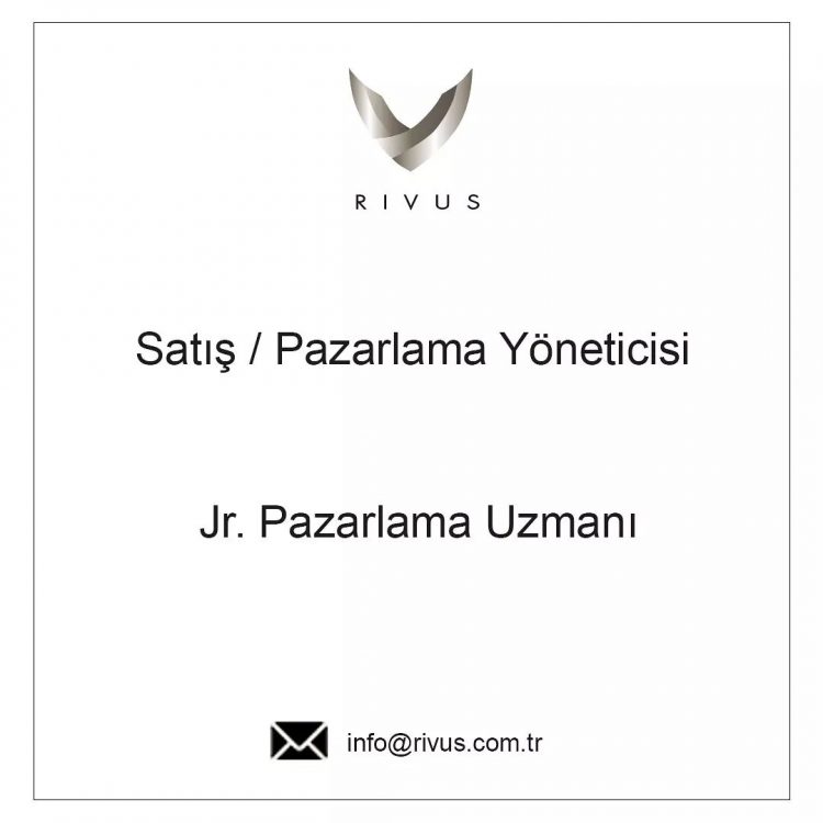 Satış / Pazarlama Yöneticisi ve Jr. Pazarlama Uzmanı iş ilanları RIVUS, Satış / Pazarlama Yöneticisi ve Jr. Pazarlama Uzmanı Arıyor!