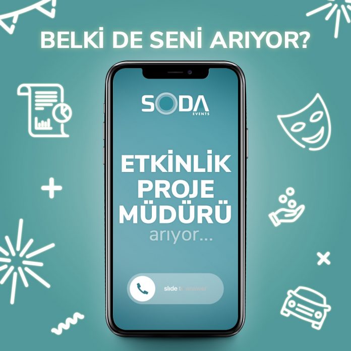 Etkinlik Proje Müdürü iş ilanları Soda Events, Etkinlik Proje Müdürü Arıyor!