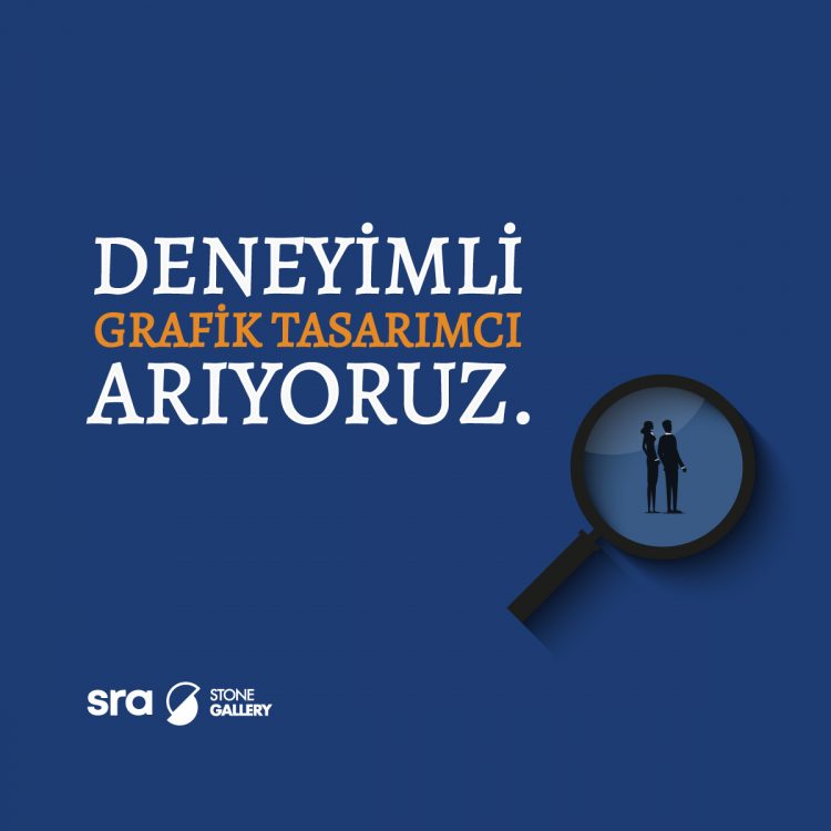 Deneyimli Grafik Tasarımcı iş ilanları Sra Stone Gallery, Deneyimli Grafik Tasarımcı Arıyor