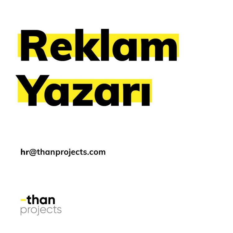 Than Projects, Reklam Yazarı Arıyor