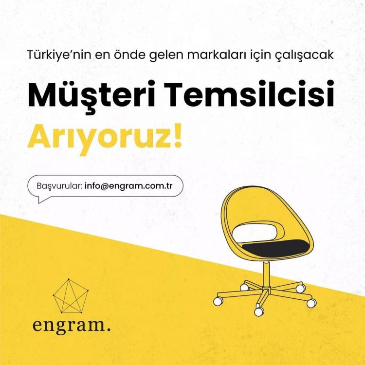 Müşteri Temsilcisi iş ilanları Engram Agency, Müşteri Temsilcisi Arıyor