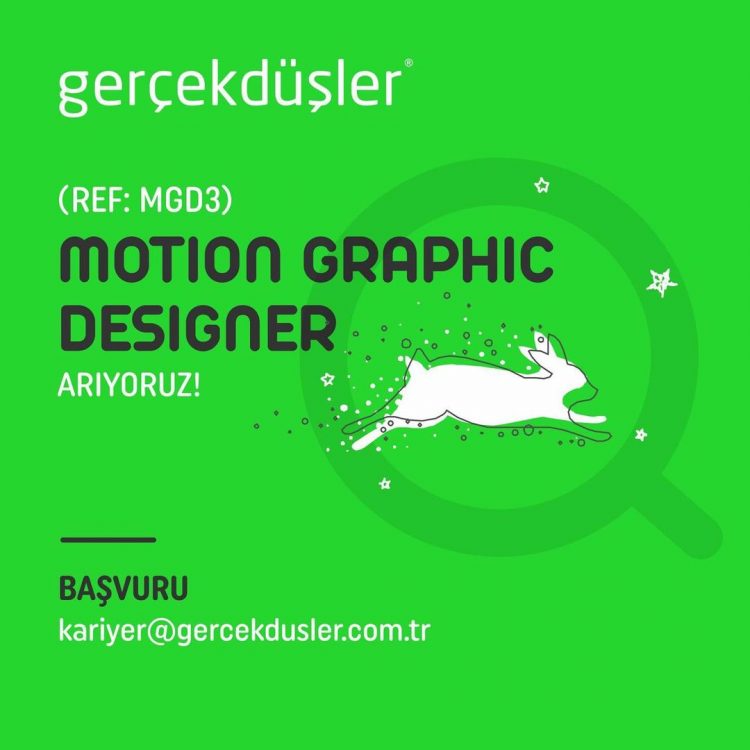 Motion Graphic Designer iş ilanları Gerçek Düşler, Motion Graphic Designer Arıyor