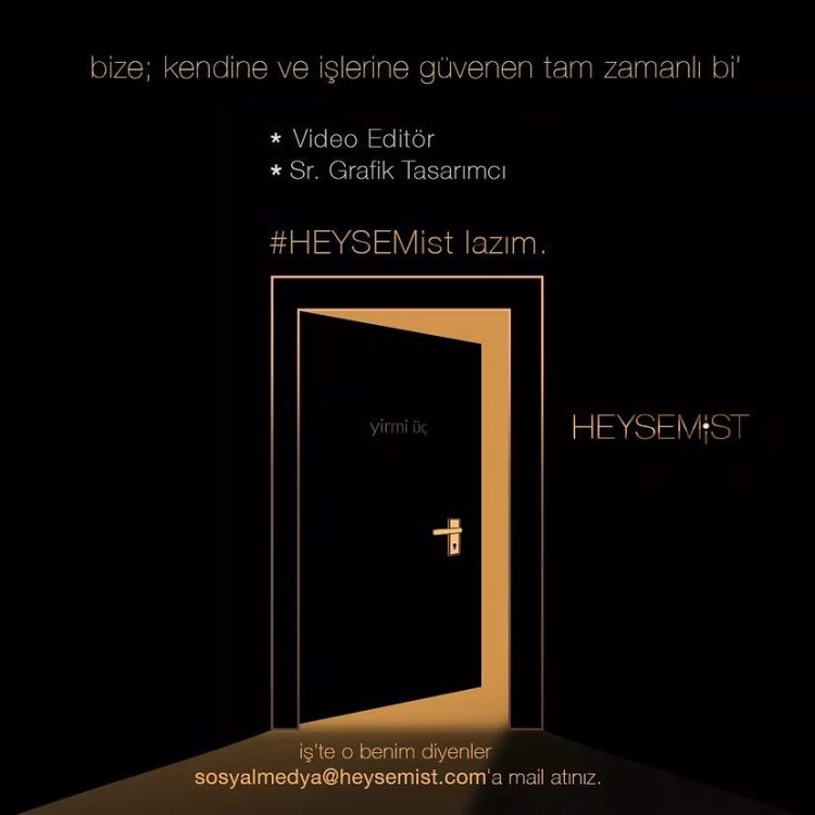Video Editor ve Sr. Grafik Tasarımcı iş ilanları HEYSEMist, Video Editor ve Sr. Grafik Tasarımcı Arıyor