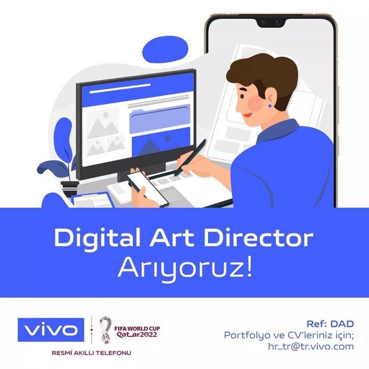 Digital Art Director iş ilanları Vivo, Digital Art Director Arıyor