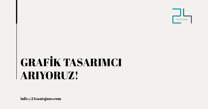 24 Saat Ajans, Grafik Tasarımcı Arıyor