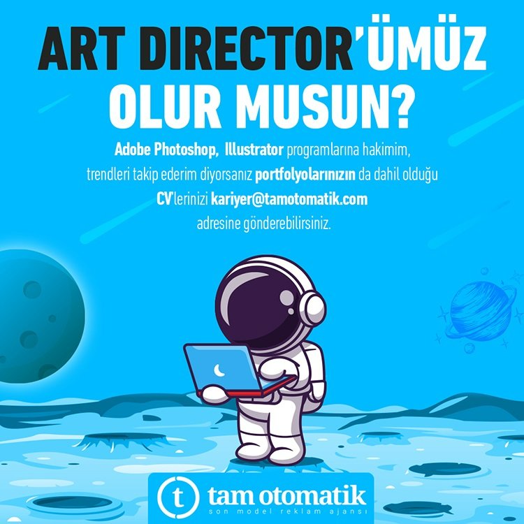 Art Director arayanlar Tam Otomatik Reklam Ajansı, Art Director Arıyor