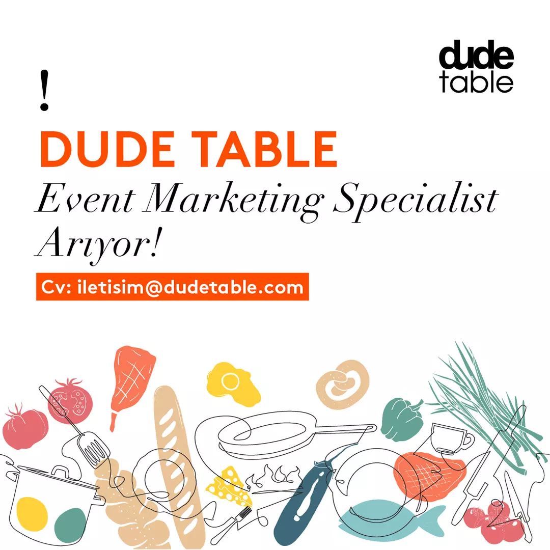Etkinlik Pazarlama Uzmanı ilanları Dude Table, Etkinlik Pazarlama Uzmanı Arıyor