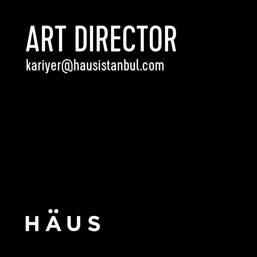 HAUS İstanbul, Art Direktör Arıyor