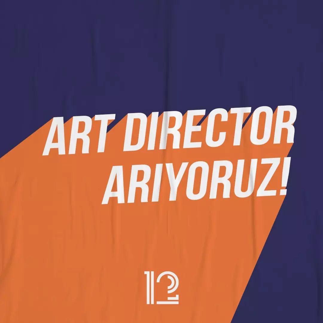 Art Director ilanları 12 Creative Agency, Art Director Arıyor
