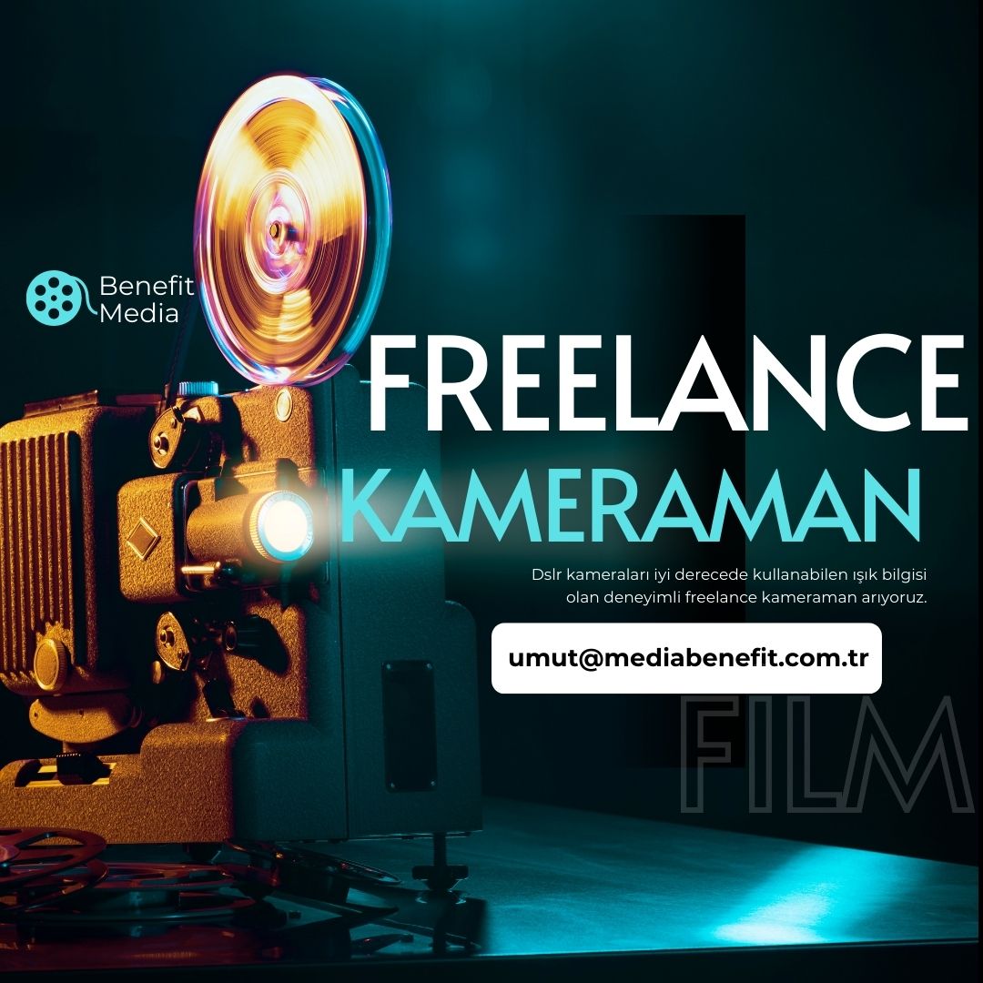 Benefit Media, Freelance Kameraman Arıyor