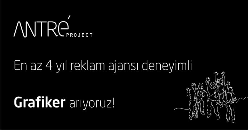 Grafiker iş ilanları Antré Project, Grafiker Arıyor