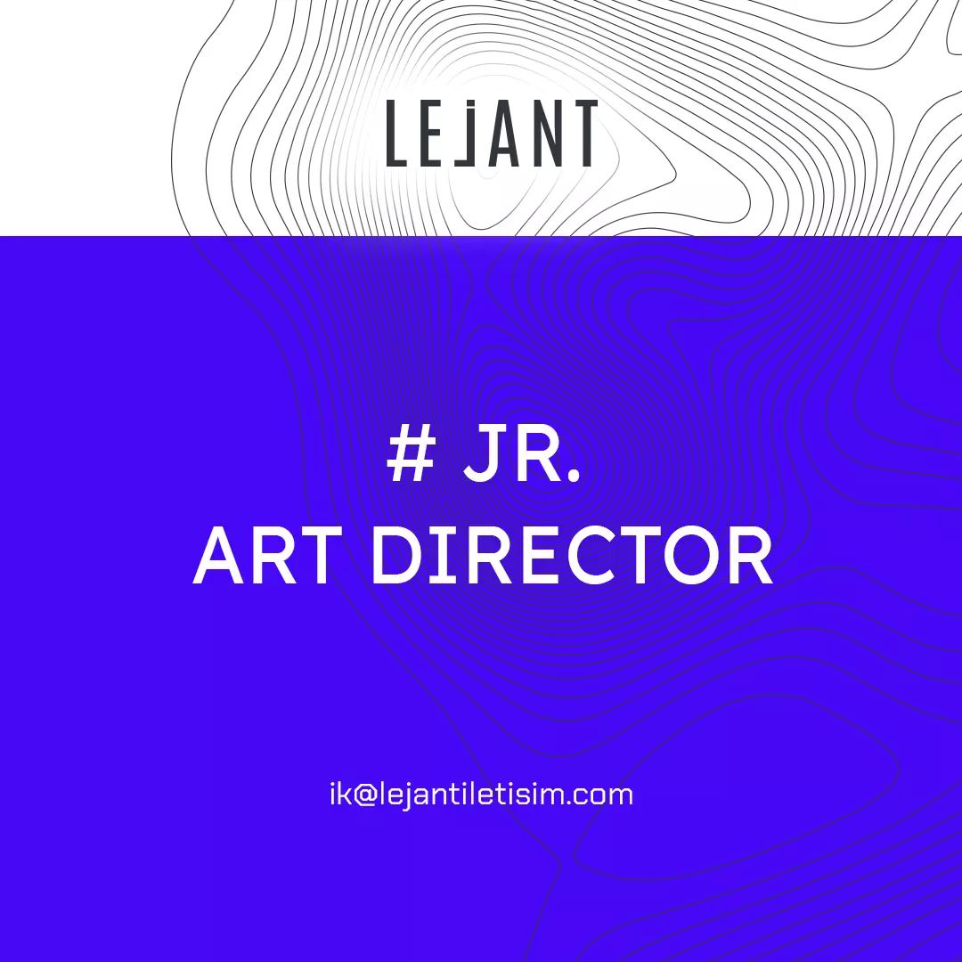 Lejant İletişim, Jr. Art Director Arıyor