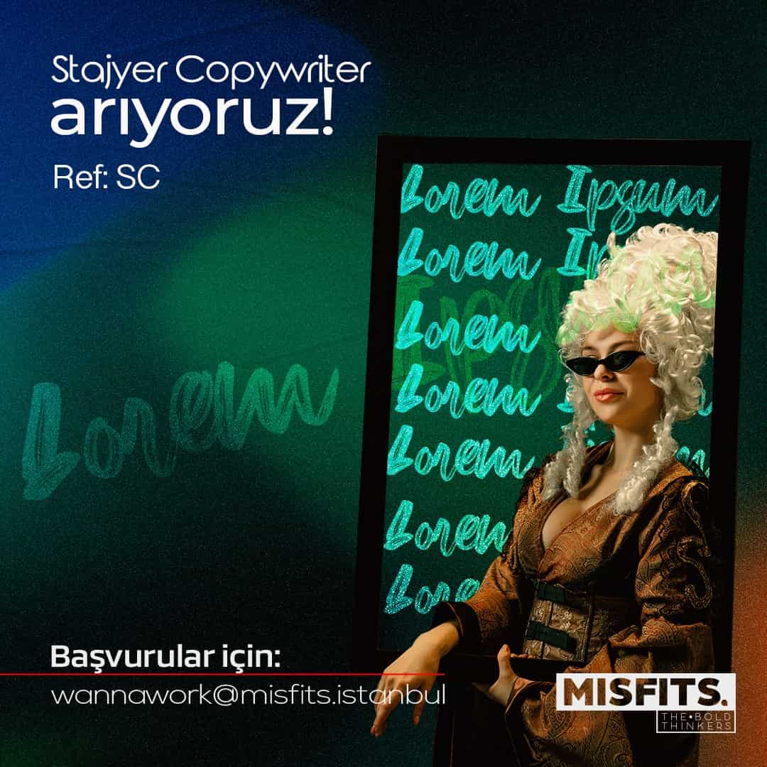 Stajyer Copywriter ilanları Misfits, Stajyer Copywriter Arıyor