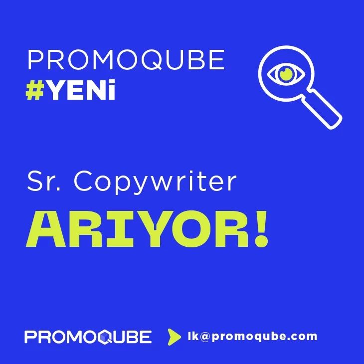 Promoqube - Sr. Copywriter İş İlanı Promoqube - Sr. Copywriter Arıyor