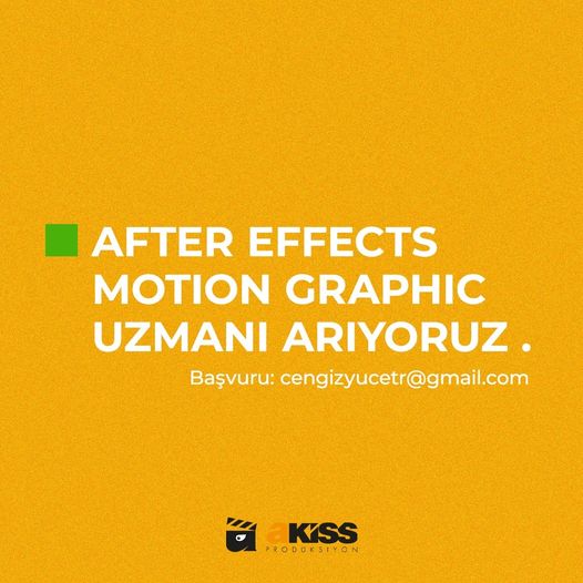 Motion Grafik Tasarım Uzmanı İş İlanı– AKİSS