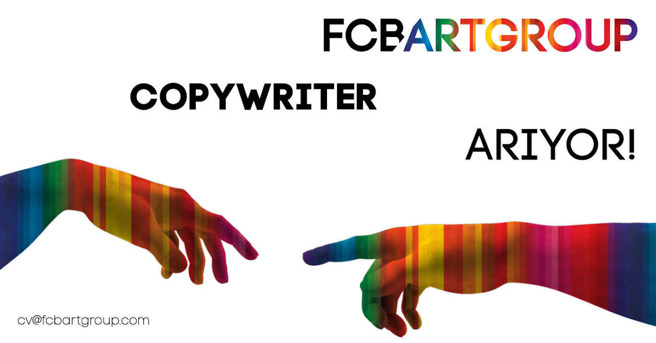 Copywriter ilanları FCB Artgroup, Copywriter arayanlar