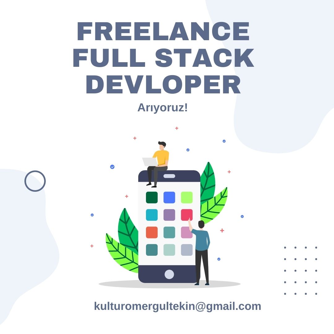 Freelance Full Stack Devloper İş İlanı, Katalizör Teknoloji Freelance Full Stack Devloper İş İlanı, Katalizör Teknoloji