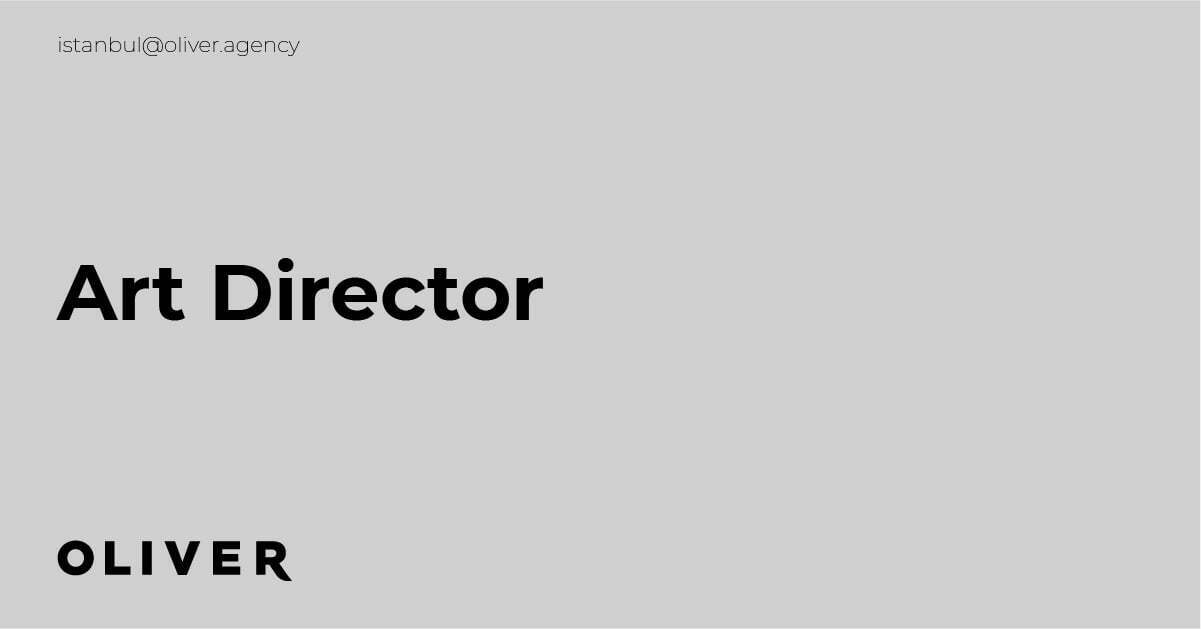OLIVER, Art Director iş ilanı
