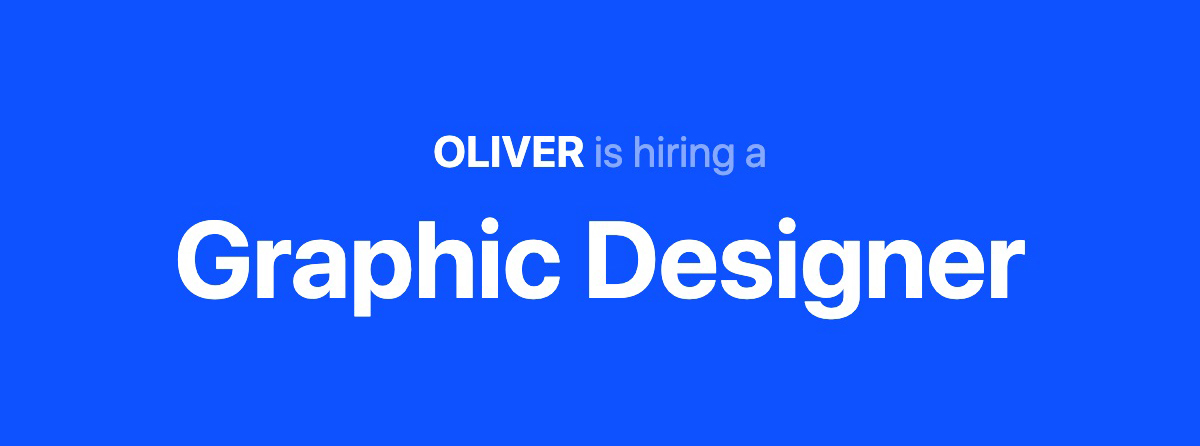 OLIVER, Graphic Designer Arıyor