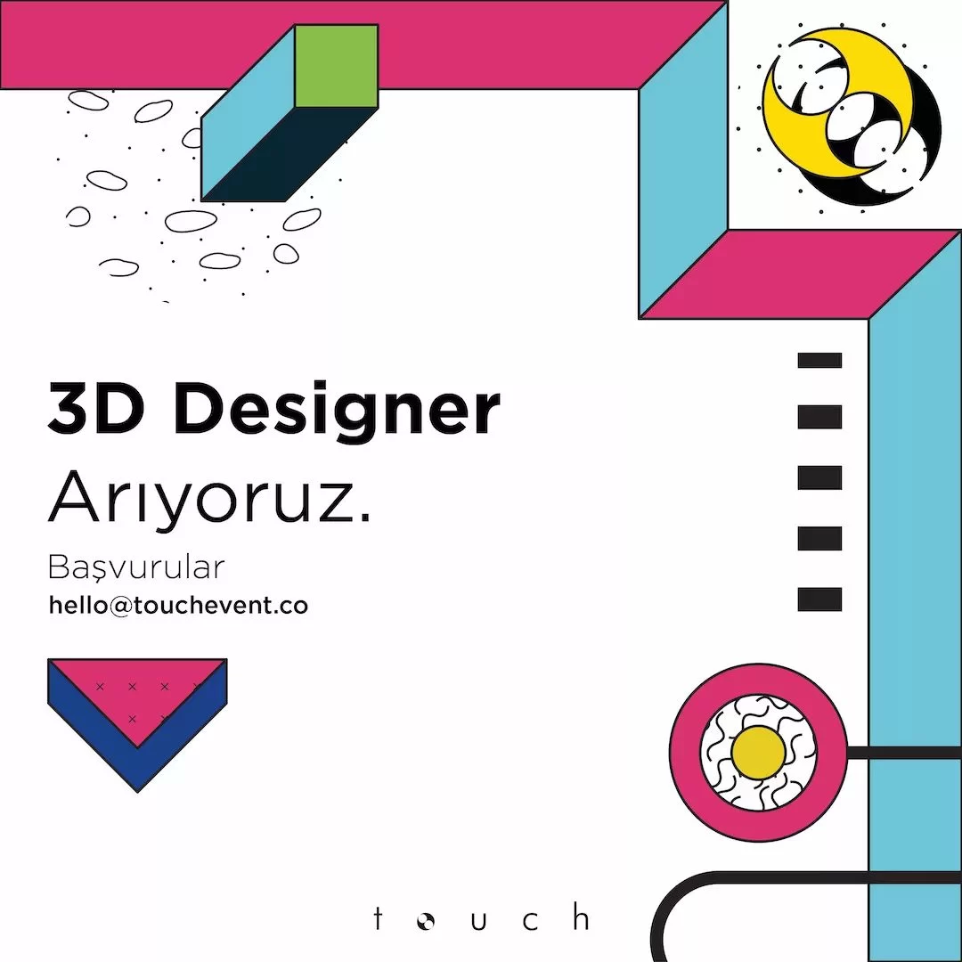 Touch Event, 3D Designer Arıyor