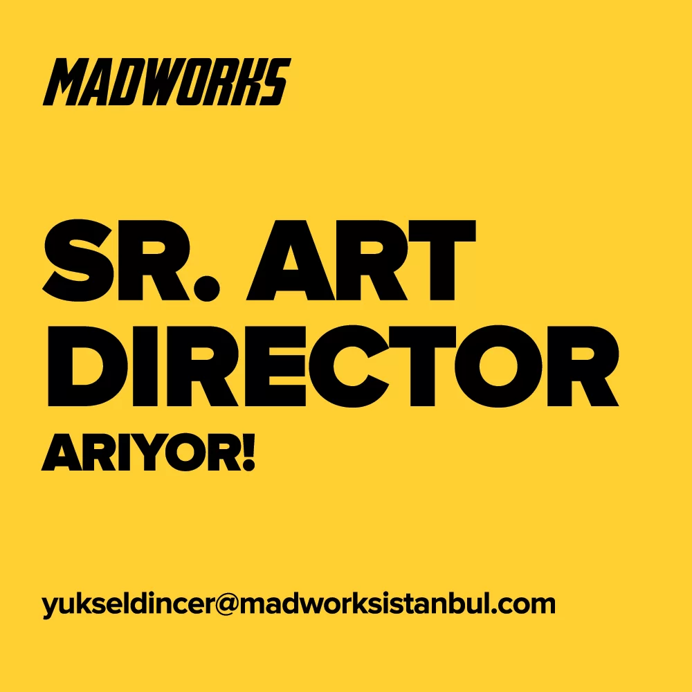Senior Art Director iş ilanları MADWORKS, Senior Art Director Arıyor