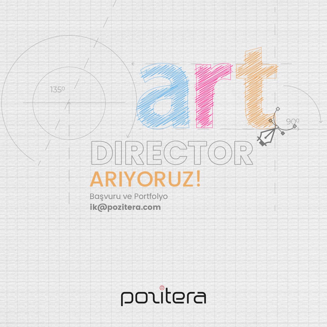 Sr. Art Director iş ilanları Pozitera, Sr. Art Director Arıyor