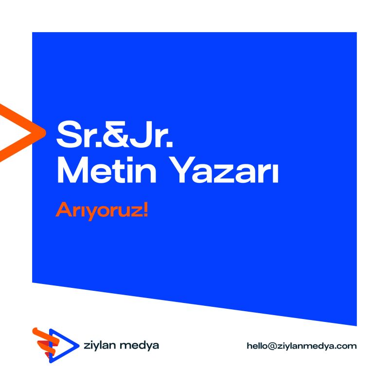 Jr. ve Sr. Metin Yazarı iş ilanları Ziylan Medya, Jr. ve Sr. Metin Yazarı Arıyor