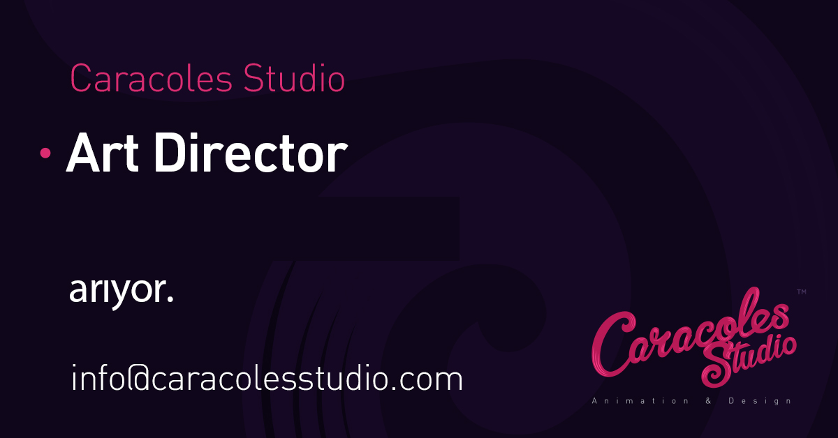 Caracoles Studio, Art Director Arıyor