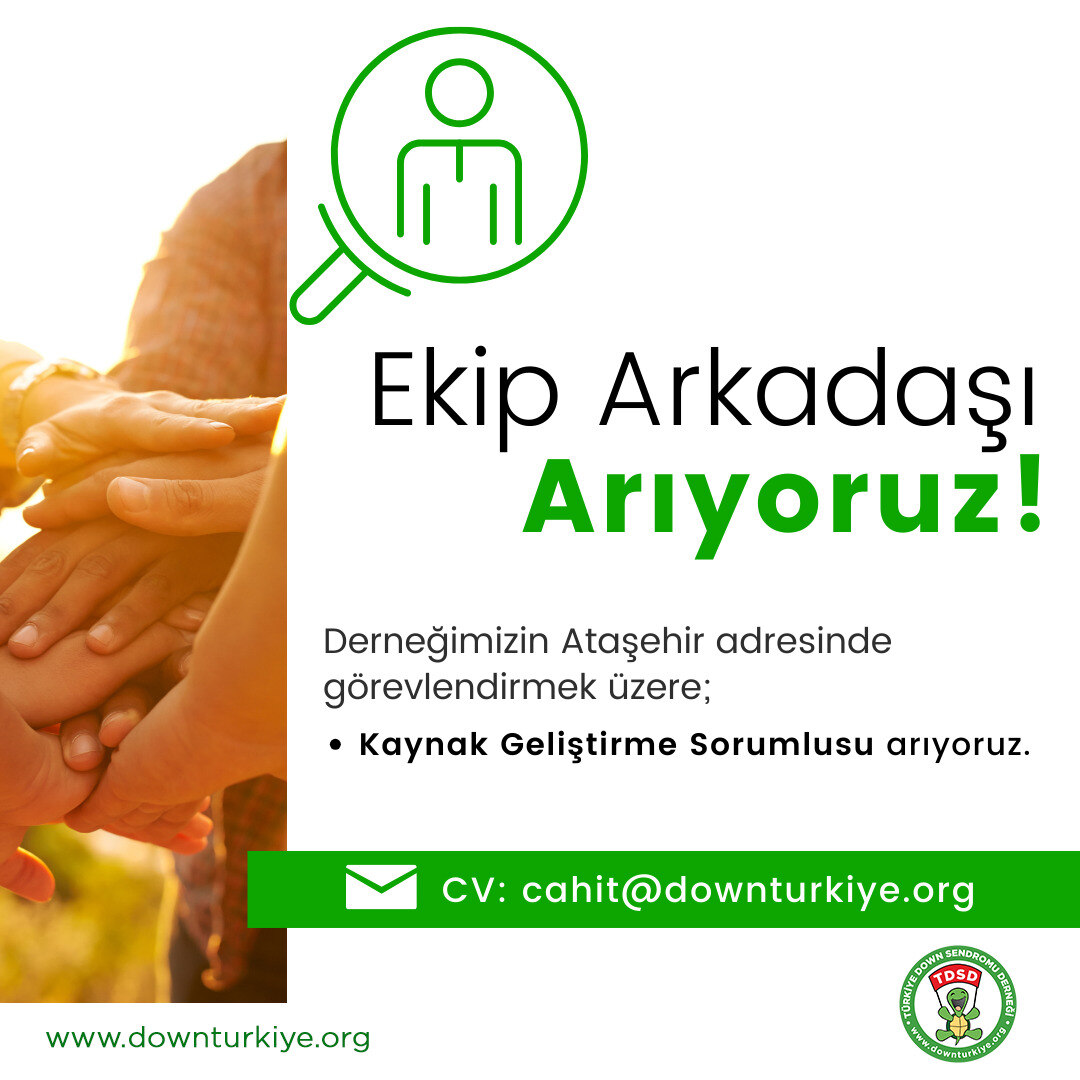 Kaynak Geliştirme Sorumlusu iş ilanları Türkiye Down Sendromu Derneği, Kaynak Geliştirme Sorumlusu Arıyor