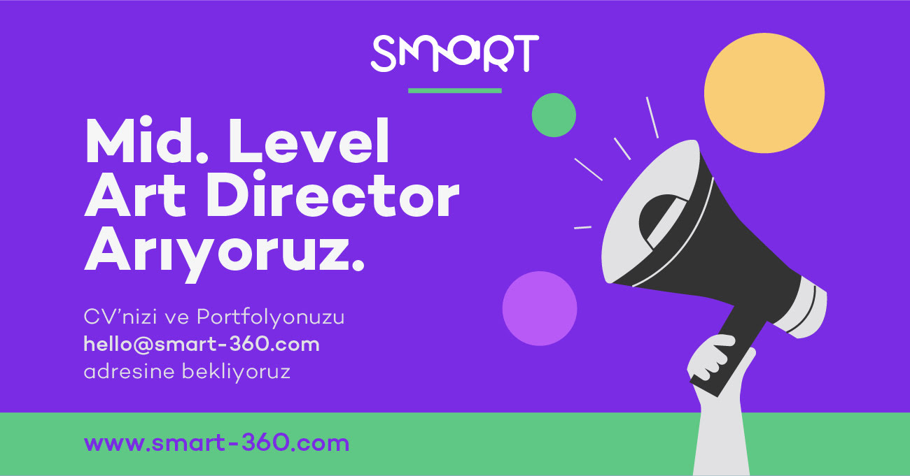 Mid-Level Art Director iş ilanları Smart 360, Mid-Level Art Director Arıyor