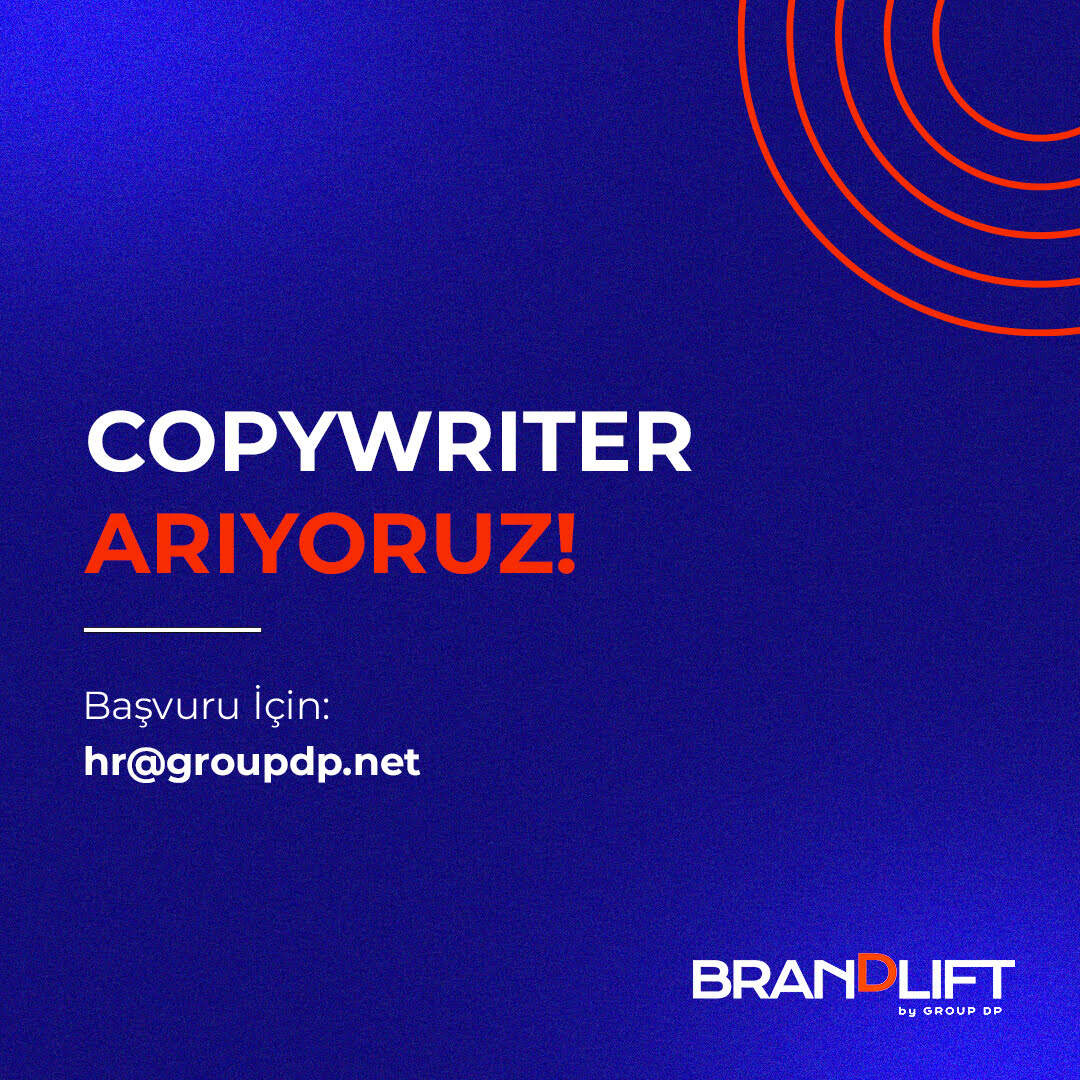 BrandLift, Copywriter Arıyor