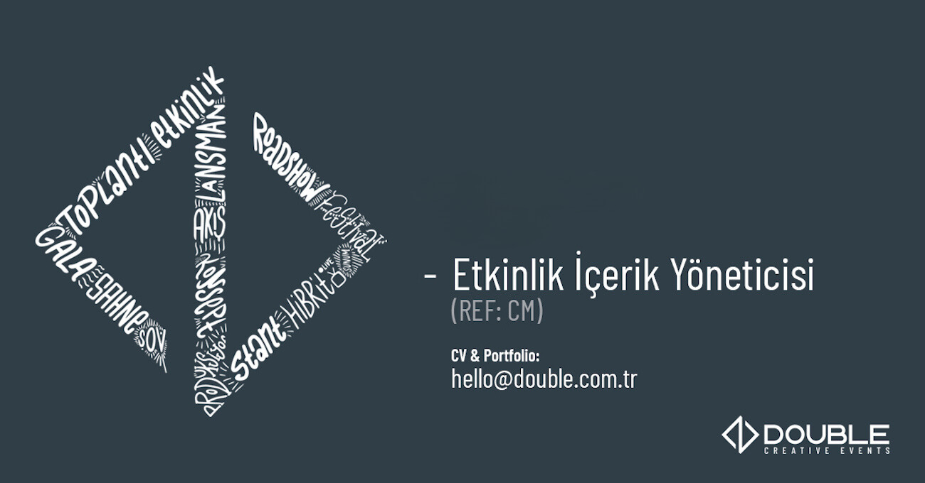 Etkinlik İçerik Yöneticisi iş ilanları Double Events, Etkinlik İçerik Yöneticisi Arıyor