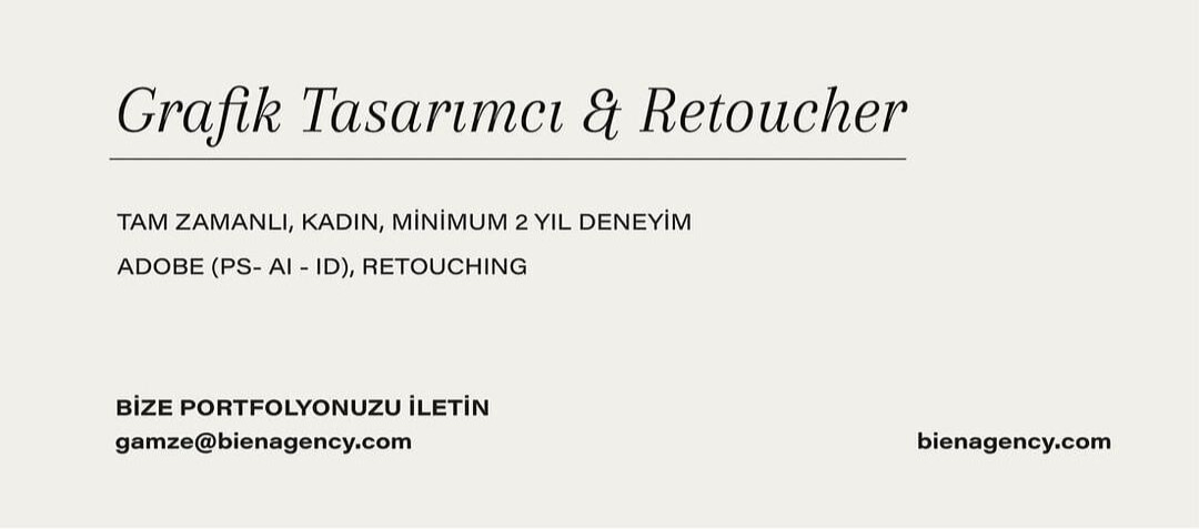 Retoucher ve Grafik Tasarımcı iş ilanları - Bien Agency Bien Agency, Retoucher ve Grafik Tasarımcı Arıyor