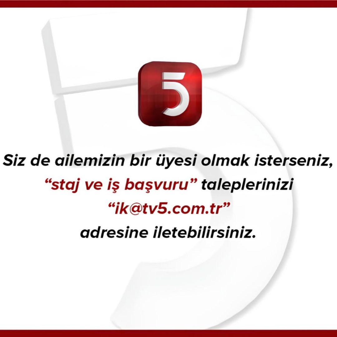 Medya Stajeri iş ilanları TV5 Televizyonu Medya Stajeri Arayanlar TV5