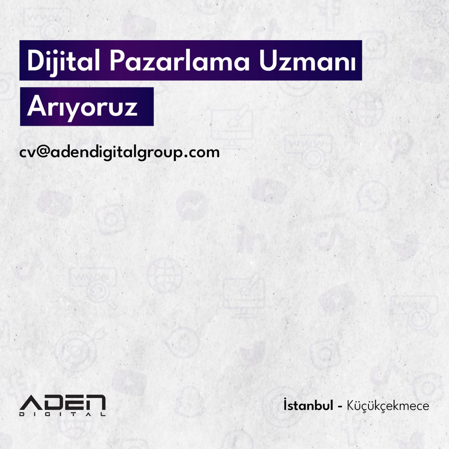 Aden Digital, Dijital Pazarlama Uzmanı Arıyor