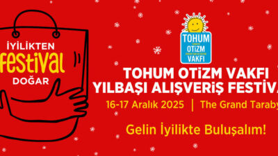 Tohum Otizm Vakfı Yılbaşı Alışveş