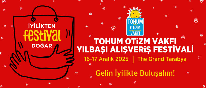 Tohum Otizm Vakfı Yılbaşı Alışveş